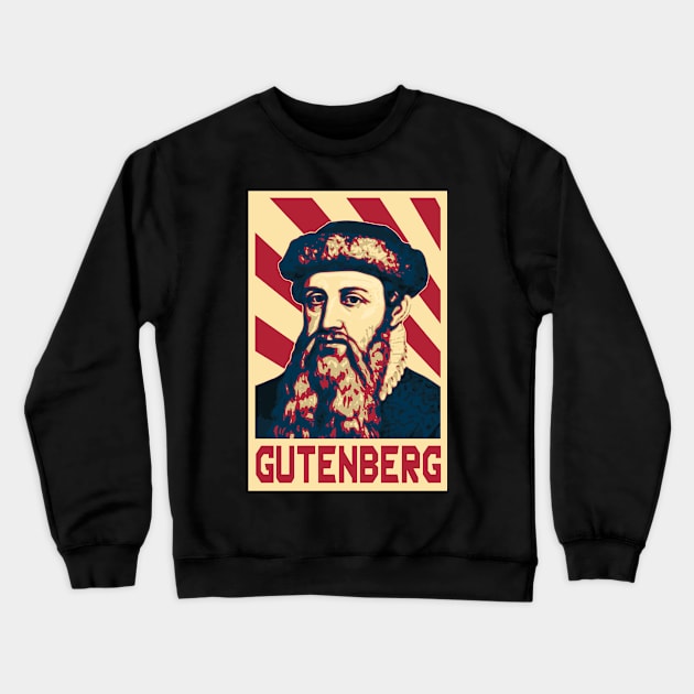 Johannes Gutenberg Retro Crewneck Sweatshirt by Nerd_art